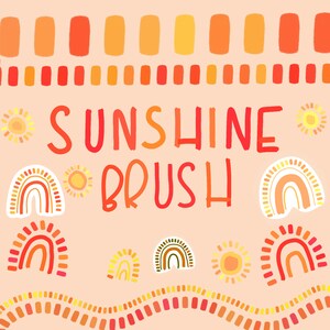 Op de afbeelding: Een digitale illustratie van een zonneschijn penseelset. De afbeelding toont een verscheidenheid aan kleurrijke zon- en regenboogontwerpen, samen met de tekst "SUNSHINE BRUSH".