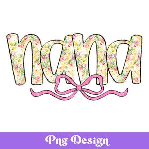 Design PNG de Nana, desenhado à mão, com letras feitas à mão, verão, primavera, aquarela floral elegante