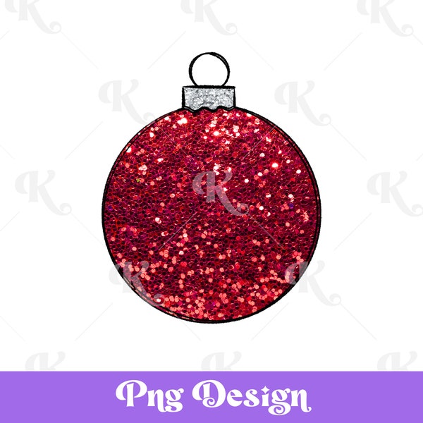 Faux Chunky Glitter Christmas Bauble Png, Holiday, Christmas Shirt Sublimation Design, Hand Drawn Ornament