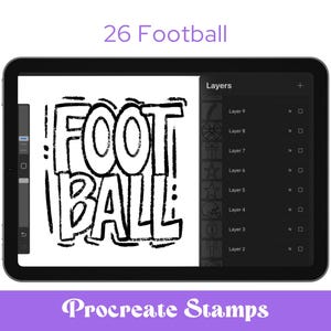 May include: A digital tablet shows a black and white "FOOTBALL" design in a bold, textured font. The screen displays a Procreate Stamps interface with layers. The text "26 Football" and "Procreate Stamps" are also visible.