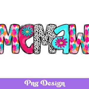 Diseño PNG de sublimación de Preppy Memaw, letras de garabatos brillantes, camiseta del Día de la Madre, vida de mamá, DTF, transferencia de serigrafía, POD, margaritas