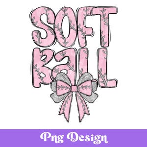Softball Png, Sublimation Designs, Sports Clipart, Coquette Bow, Game Day, Png Shirt Design, Game Day