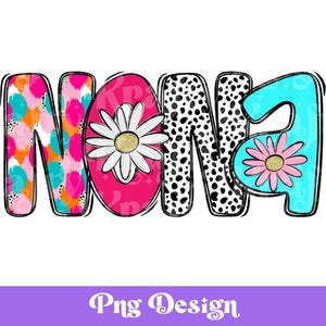 Design PNG preppy Nona sublimation, lettres de griffonnage lumineuses, chemise fête des mères, vie de maman, DTF, transfert d'impression d'écran, POD