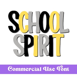 May include: A graphic design featuring the words "SCHOOL SPIRIT" in a playful font with black, yellow, and gray letters. Below, a purple banner reads "Commercial Use Font". The design is set against a white background.