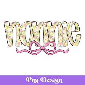 Design PNG de Nonnie, desenhado à mão, com letras feitas à mão, verão, primavera, aquarela floral elegante