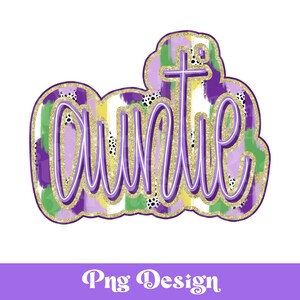 Tante png, Motifs Sublimation, DTF, Paillettes Dorées, Conception De Chemise, Pois Dalmatien, Coup De Pinceau Désordre, Mardi Gras