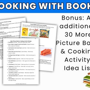 May include: A collection of printed pages with the text "COOKING WITH BOOKS" at the top. The pages include a list of picture book and cooking activity pairings, and a bonus list of 30 more ideas. A cartoon girl is reading a book.