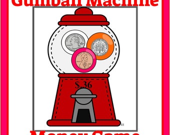 Gumball Machine Counting Coins Money Math Game-  Printable Money Skills Games, Practice Counting Money Game