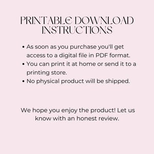 K&ouml;nnte beinhalten: Hellrosa Hintergrund mit dem Text "PRINTABLE DOWNLOAD INSTRUCTIONS" in einer dekorativen Schriftart. Aufz&auml;hlungszeichen erkl&auml;ren, wie man auf eine digitale PDF-Datei zugreift und diese druckt. Der Text endet mit der Bitte um eine ehrliche Bewertung.