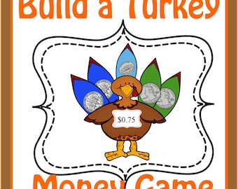 Build a Turkey Counting Coins Money Math Game-  Printable Money Skills Games, Practice Counting Money Game