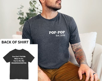 Custom Grandpa Shirt, Shirt for Pop-pop, Father&#39;s Day Gift, Gifts for Him, Custom Father&#39;s Day Gift, Funny Grandpa Gift, Grandpa Gift