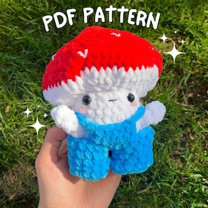 Mushie Plushie PATTERN/ Crochet Mushroom Man with Overalls/ Intermediate Plushie Pattern/ Crochet Mushroom Pattern