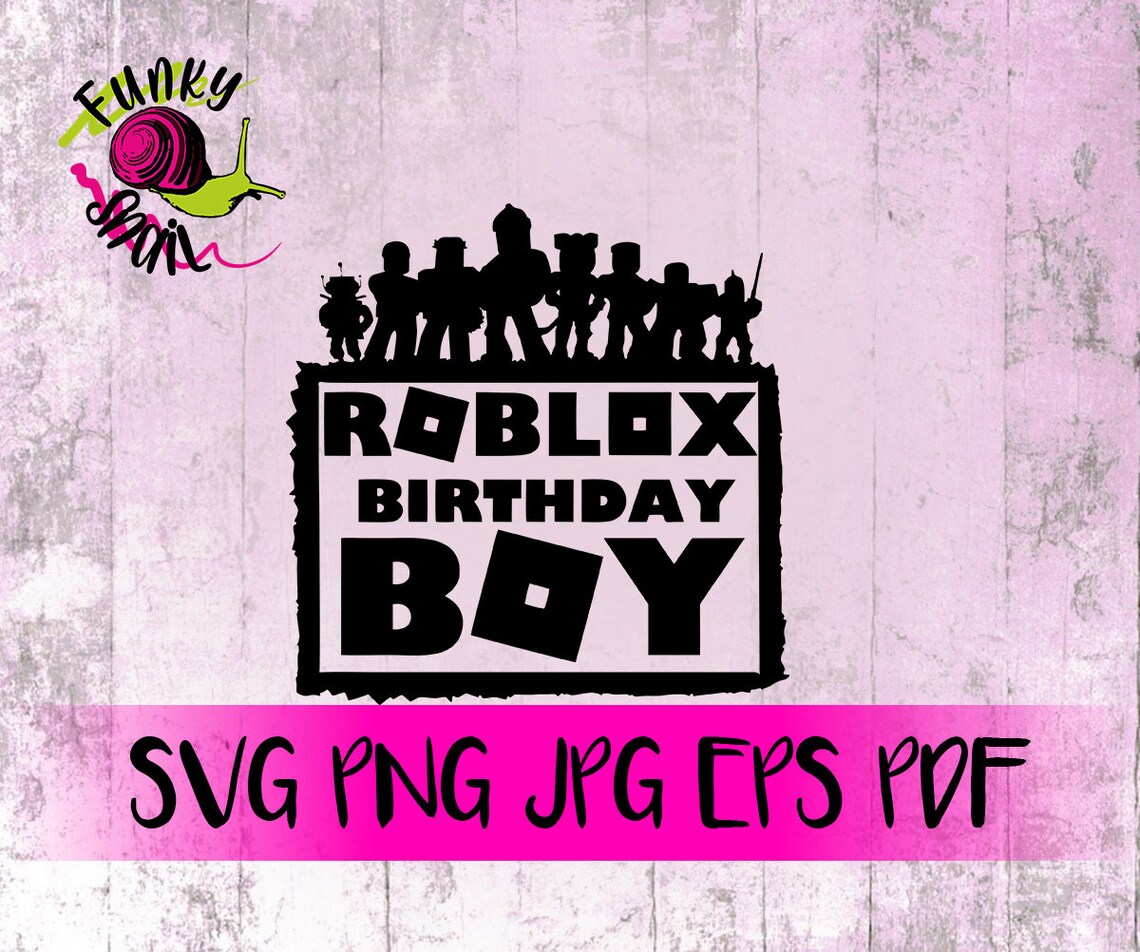 Download Cumpleaños Boy Roblox inspirado juegos SVG PNG EPS jpg | Etsy