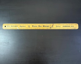 Vintage wooden ruler 225 RUE ROY Imprimeur Pierre Des Marais Graveur, HARBOUR 3251, Made in Canada, Montreal, old meter, school utilities.