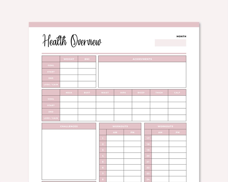 May include: A printable health overview tracker with sections for weight, BMI, measurements, achievements, challenges, and workouts. The tracker is designed to be used for a month.