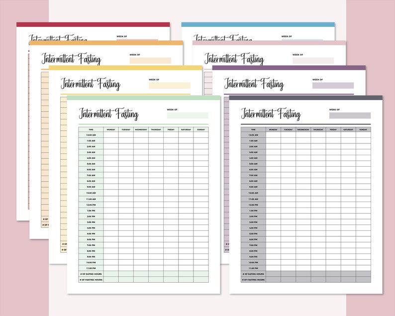 May include: A set of six printable intermittent fasting trackers in different colors. Each tracker has a weekly calendar with columns for each day of the week and rows for each hour of the day. The trackers are designed to help people track their eating and fasting windows.