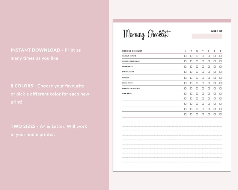May include: A printable morning checklist with a minimalist design. The checklist includes sections for daily tasks like drinking water and exercising. The text "Morning Checklist" is at the top, with check boxes for each day of the week. The text "Instant Download" is also visible.