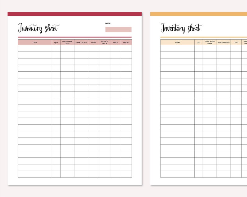 May include: Two printable inventory sheets with a light pink and light orange background. The sheets are divided into columns with headings for item, quantity, purchase date, date listed, cost, resale price, fees, and profit.