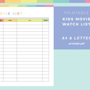 May include: Printable kids movie watch list in A4 and letter size. The list has columns for date watched, genre, title, and rating.