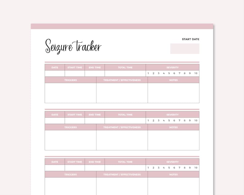 May include: A printable seizure tracker log with sections for date, start time, end time, total time, triggers, treatment/effectiveness, severity, and notes. The severity scale is from 1 to 10.