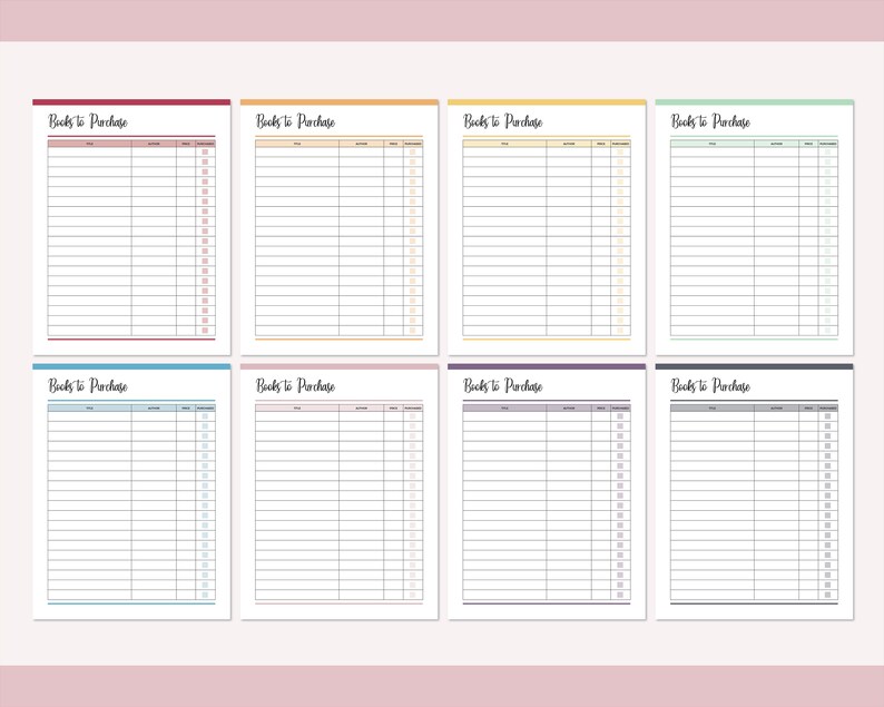 May include: Printable checklist for keeping track of books to purchase. The checklist has six different color options: burgundy, yellow, green, blue, pink, and gray.