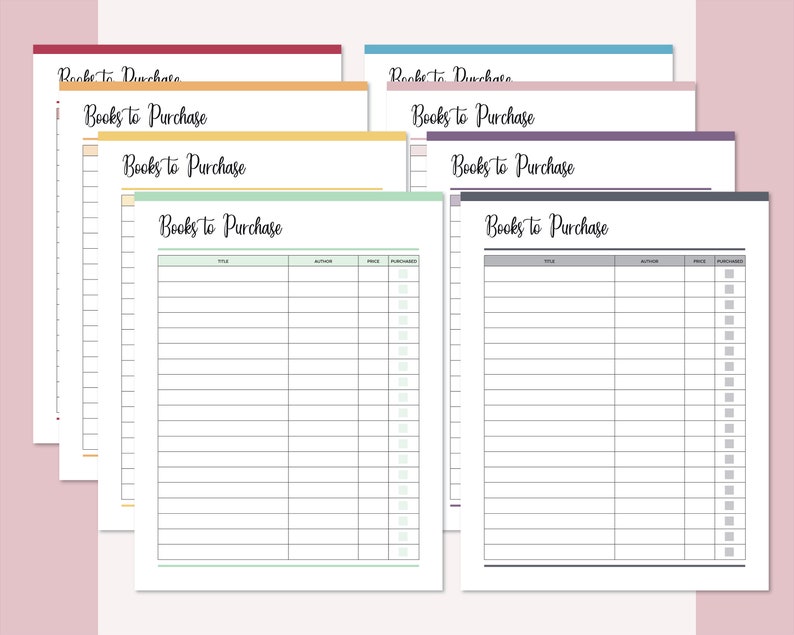 May include: A set of printable book trackers with different colored borders. Each tracker has columns for title, author, price, and purchased. The text "Books to Purchase" is at the top of each tracker.