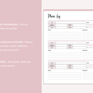 May include: Printable phone log template with a pink background. The template has sections for child's name, contact initiated by, contact with, length, date, and follow up. The text "Phone Log" is at the top of the page.
