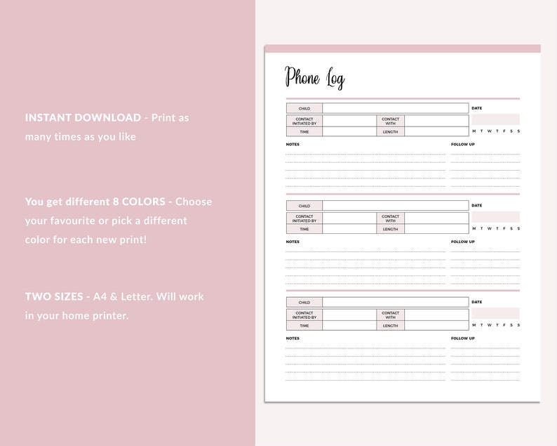 May include: Printable phone log template with a pink background. The template has sections for child's name, contact initiated by, contact with, length, date, and follow up. The text "Phone Log" is at the top of the page.