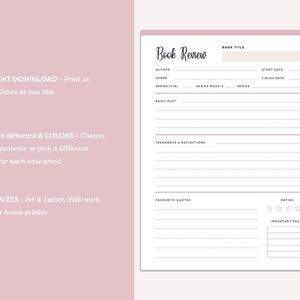 Pink book review template page featuring fields for book title, author, start/finish dates, genre, series information, basic plot, takeaways & reflections, favorite quotes with star rating, and important pages table, with text highlighting instant download and 8 color choices.