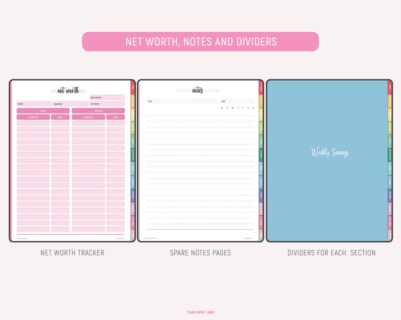 Three pages showing net worth tracker in pink with assets and liabilities columns, spare notes page with title and date fields, and weekly savings divider section with light blue background.