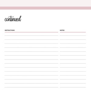 K&ouml;nnte beinhalten: Eine leere druckbare Planerseite mit dem Wort "continued" oben. Die Seite ist in zwei Abschnitte unterteilt, "Instructions" und "Notes", mit linierten Bereichen zum Schreiben.