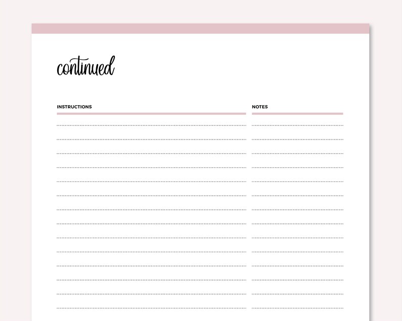 K&ouml;nnte beinhalten: Eine leere druckbare Planerseite mit dem Wort "continued" oben. Die Seite ist in zwei Abschnitte unterteilt, "Instructions" und "Notes", mit linierten Bereichen zum Schreiben.