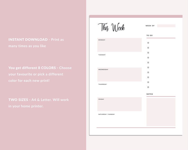 May include: Printable weekly planner with a pink background and the text "This Week" at the top. The planner includes sections for each day of the week, a to-do list, and a notes section.