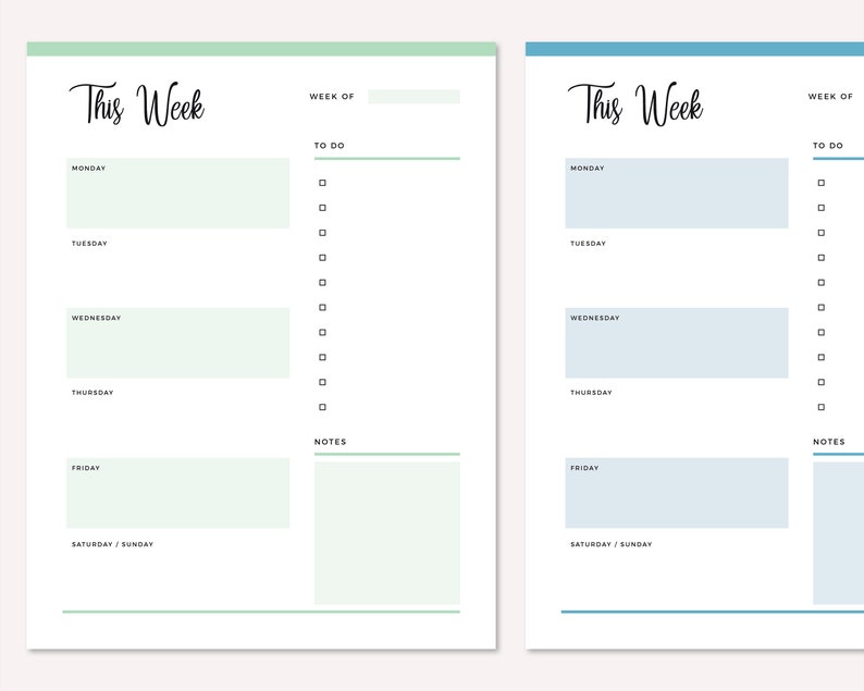 May include: A printable weekly planner with two pages, one in light green and the other in light blue. Each page has a section for "This Week", "Week Of", "To Do", and "Notes". The days of the week are listed on the left side of each page, with space for writing tasks or appointments.