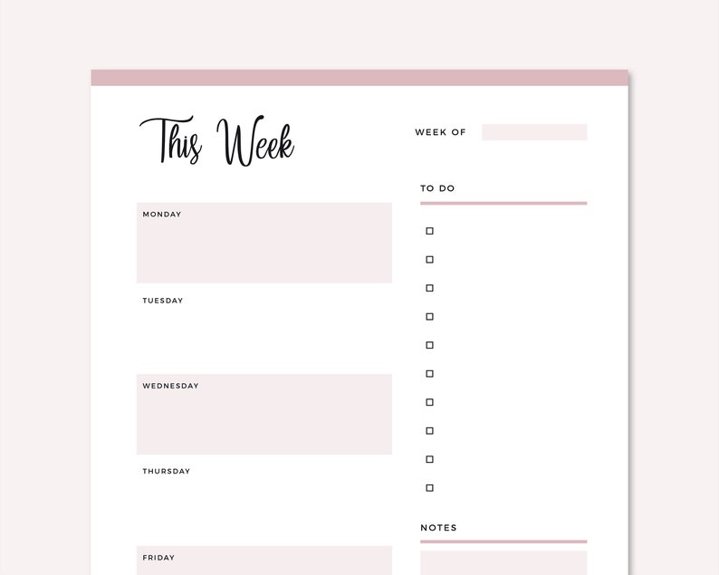 May include: A printable weekly planner with a pink header and the text "This Week". The planner includes sections for each day of the week, Monday through Friday, with space for notes and a to-do list.