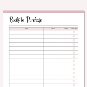 May include: A printable book tracker with the title "Books to Purchase" at the top. The tracker has columns for title, author, price, and purchased. There are 15 rows for listing books.
