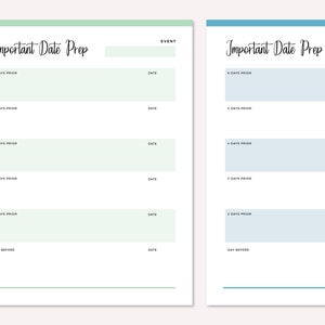 May include: A printable checklist with a light green background and the text "Important Date Prep" at the top. The checklist is divided into sections for 6 days prior, 5 days prior, 4 days prior, 1 day prior, 2 days prior, and the day before an event. Each section has a space for a date and a space for a task or event.