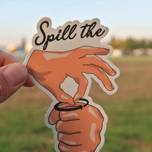 Spill The Tea (ASL) Die Cut Vinyl Sticker