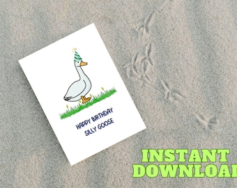 Silly Goose Birthday Card: Party Hat, Funny Greeting (Digital Download 5x7in JPEG/PDF)
