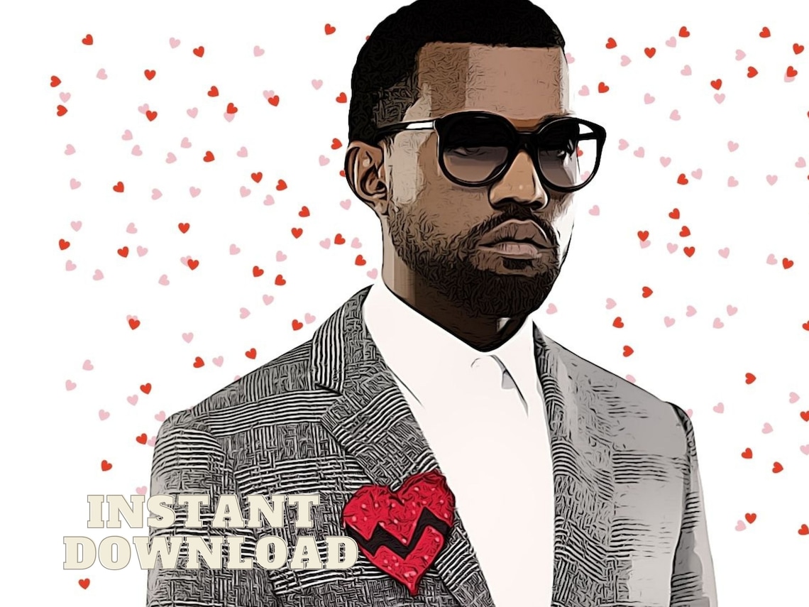 Kanye West PRINTABLE Card I Kanye West Valentines Card I Kanye - Etsy