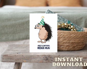 Hedgehog Birthday Card: Funny Printable Design (Digital Download)