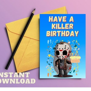 Cartão de aniversário IMPRIMÍVEL inspirado em Jason Voorhees | Cartão engraçado de sexta-feira 13 | Presente para fãs de filmes de terror