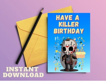 Jason Voorhees Inspired PRINTABLE birthday card | Friday the 13th funny card | Horror movie fan gift