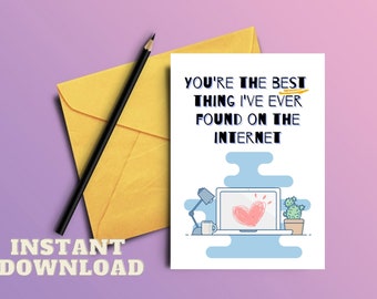Funny Anniversary Card: Met Online Dating - Printable Card (PDF Download)