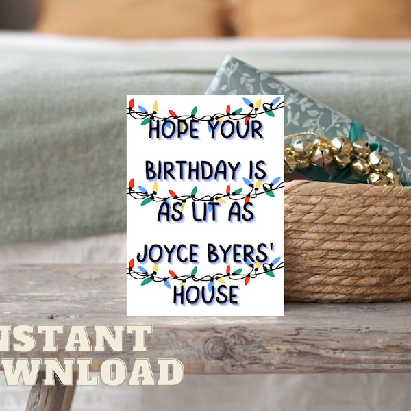 The Original Joyce Byers PRINTABLE Card | Stranger Things | Funny Birthday Card | INSTANT DOWNLOAD