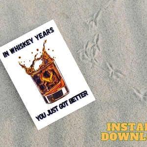 Whiskey birthday card - funny birthday card for whiskey lover - whiskey card for dad - whiskey birthday card for him - grandfather card