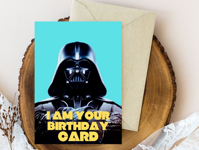 Star Wars PRINTABLE Birthday Card I Am Your Birthday Card - Etsy