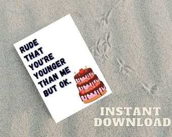 Funny Birthday Card: Rude Younger Sister Gift (Digital Download)