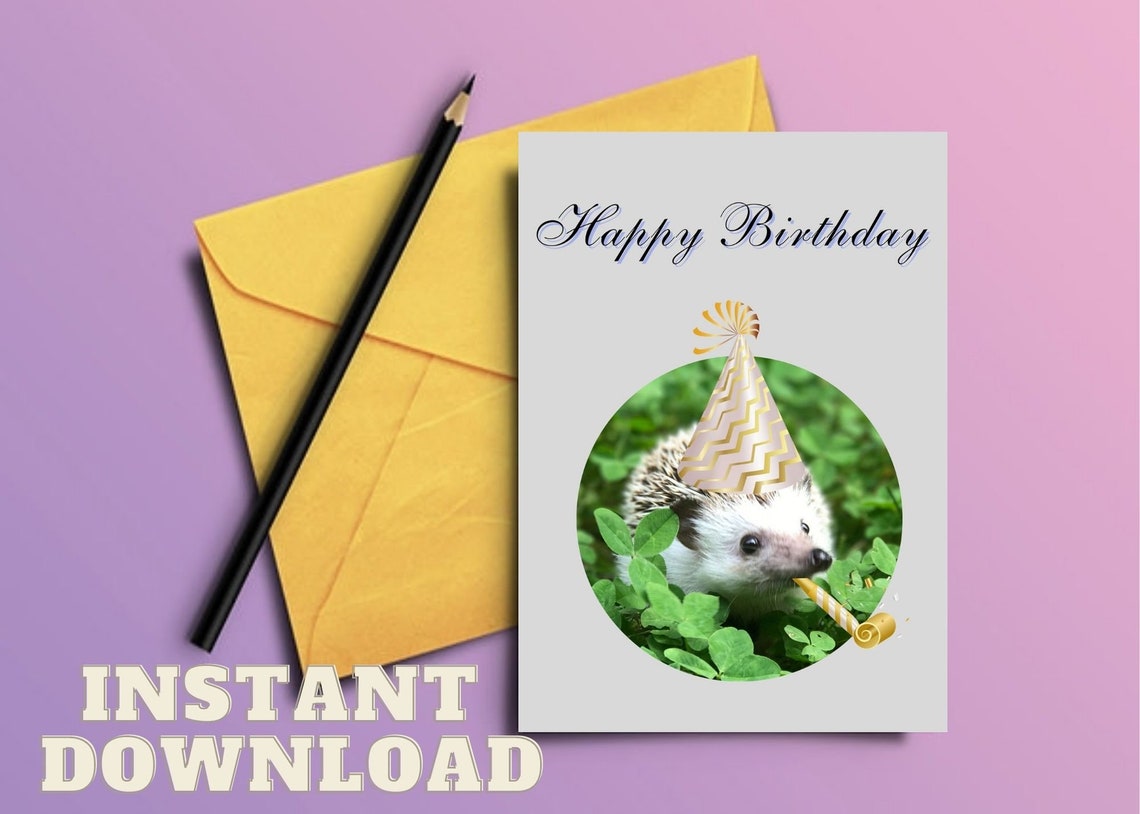 Hedgehog Birthday PRINTABLE Card Funny Animal Birthday Cards INSTANT ...