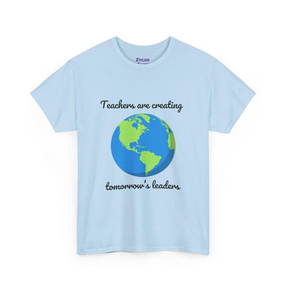 Teacher Shirt Teaching Future Leaders Globe Tee T-Shirt Teacher Shirt Teaching Future Leaders Globe Tee T-Shirt